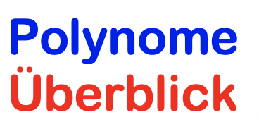 Polynome Überblick