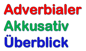 Adverbialer Akkusativ