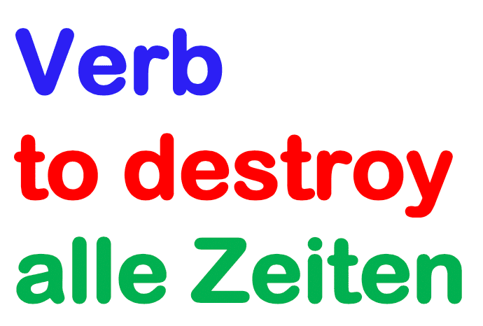 Verb to destroy