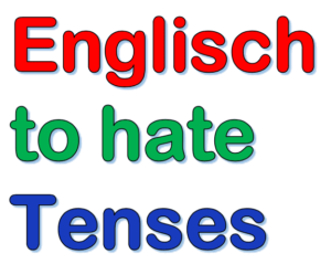 Englisch Verb to hate | Test