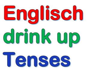 Englisch Verb to drink up | Test