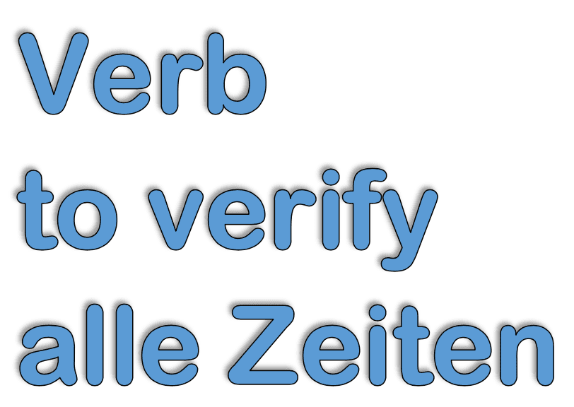 Verb to verified/verifizieren konjugieren