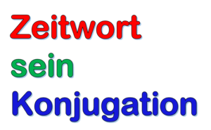 Deutsch Verb sein | Konjugation alle 6 Zeitformen