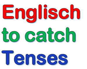 Englisch Verb to catch | Zeiten bilden